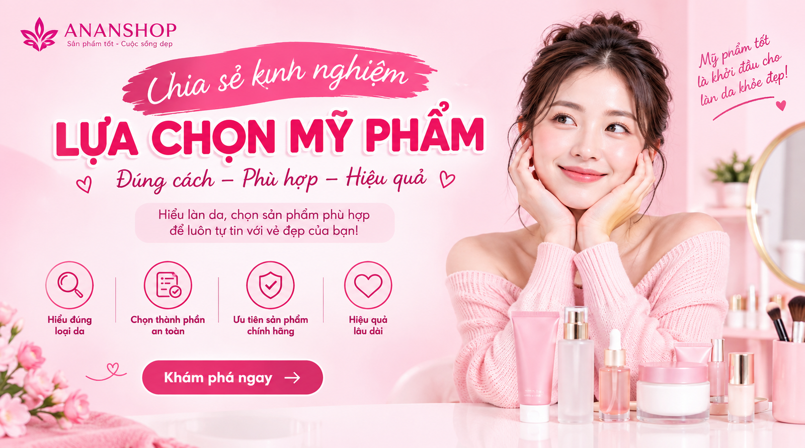 mỹ phẩm an an - lựa chọn mỹ phẩm phù hợp